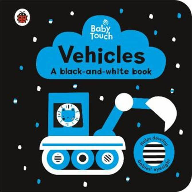 Baby Touch: Vehicles: a black-and-white book - Ladybird